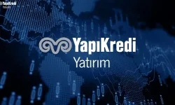 Yapı Kredi Yatırım’dan 21 Şubat işlemleri hakkında açıklama